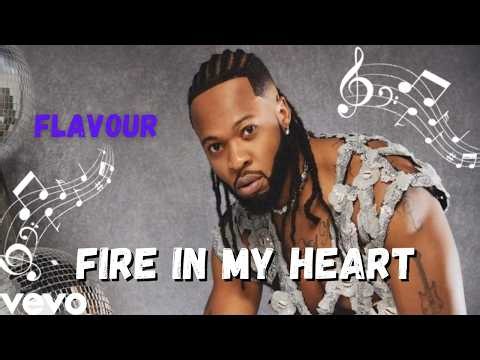 Flavour – Fire in My Heart (Official Video)
