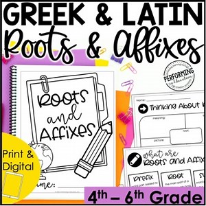 Greek & Latin Roots, Prefixes, & Suffixes Unit | Root Words & Affixes | 4th-6th