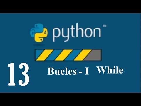 Python - 13 - Bucles - I - While