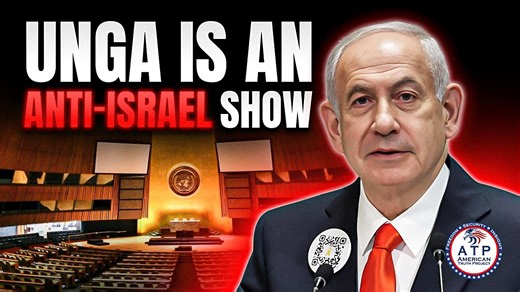 SHAMEFUL SPECTACLE: U.N. TURNS ASSEMBLY INTO STAGE FOR ANTI-ISRAEL HOSTILITY | American Truth Project