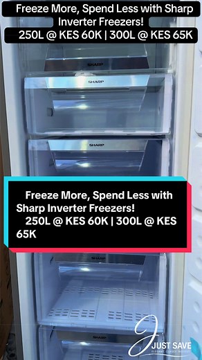 Sharp Inverter Standing Freezers — 250L KES 60,000 | 300L KES 65,000