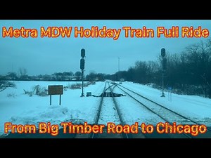 Metra MD West Holiday Train Cab Car Full Ride from Big Timber Road to Chicago Union Station on Dec 6