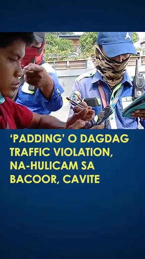 'Padding' o dagdag traffic violation, na-hulicam sa Bacoor, Cavite #DZRHNationwide #NewsPH