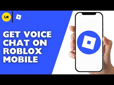 How To Get Voice Chat On Roblox Mobile - Full Guide