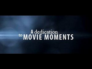 Movie Moments Montage