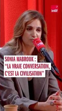 Sonia Mabrouk: “True conversation is about civilization”