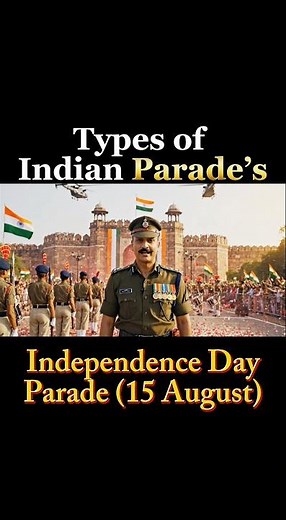 Types of Indian Parades #indianarmyparade #republicdayparade #indianforces #history #ai #army #upsc
