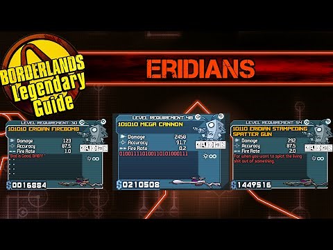 Borderlands: *Eridian Special* Legendary Weapon Guide