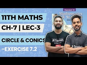 11th Maths 1 | Chapter 7 | Circle & Conics | Exercise 7.2 | Lecture 3 | Maharashtra Board |