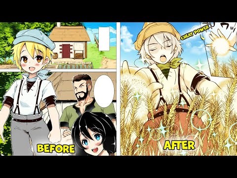 REBORN AS THE SON OF A POOR FARMER, HE USES MODERN KNOWLEDGE AND GAINS A CHEAT POWER! | MANGA RECAP