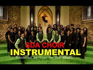 SDA CHOIR INSTRUMENTAL | SDA BEATS 2020