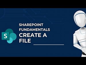 Create a New File on Your Site | Microsoft SharePoint Fundamentals