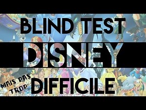 Blind test Disney (difficile mais pas trop) Chansons Classiques