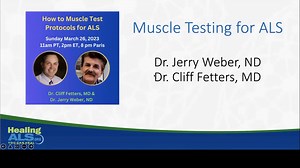 3.26.23 Muscle Testing Dr. Weber & Dr. Fetters