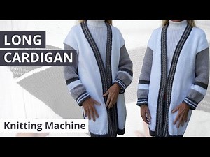 Long CARDIGAN tutorial for ADDI king or SENTRO 48 needles