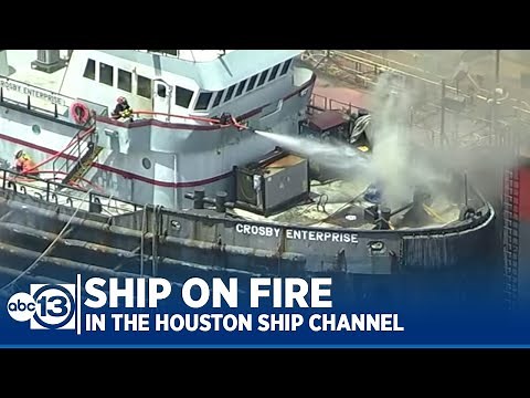 Firefighters battled a fire on board a ship docked in the Houston Ship Channel