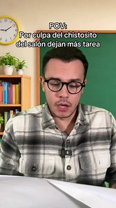 El Chistosito del Salón Deja Más Tarea
