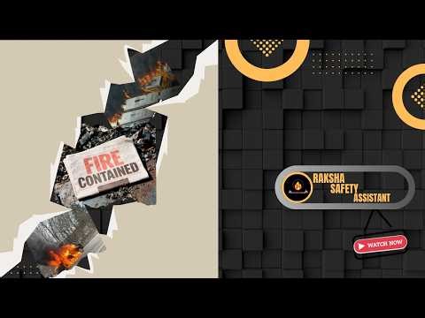 🔥 RAKSHA: The Smart Safety Assistant | Early Fire Alert System |🔥🔥🔥