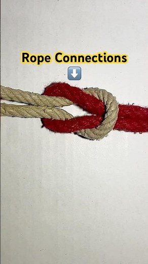 How to connect two ropes together ||Rope Connection Method |how to tie a tie |best knots #shorts