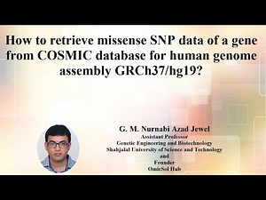 1.5. Retrieving missense SNPs of a gene from COSMIC database for human genome assembly GRCh37/hg19