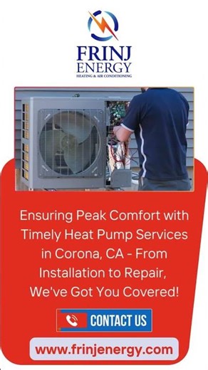 Top Heat Pump Service in Corona: Expert Repairs & Maintenance for Efficient Home Comfort