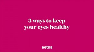 283K views · 15 reactions | Your eyesight can change as you get older. With one of the largest vision networks, Aetna can help keep your eyes healthy. These tips can too! | Aetna | Facebook