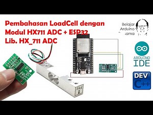 LoadCell + Modul HX711 + ESP32