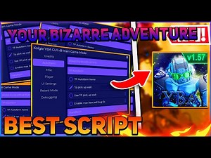 Your Bizarre Adventure Script GUI / Hack (Auto Farm, Get Item, Stand Farm, And More) *PASTEBIN 2024*