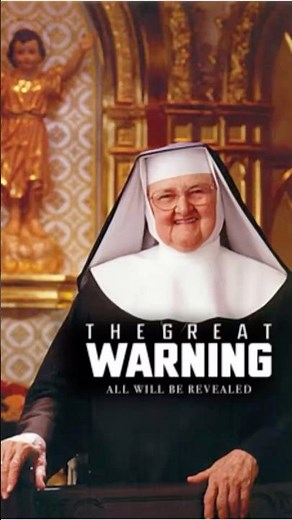 Mother Angelica on The Illumination of Conscience, AKA “The Great Warning.”