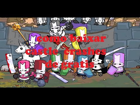 Como baixar o castle Crashers de gratis(com todas as DLCs)