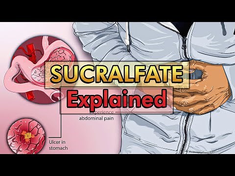 Sucralfate (Anti Ulcer Drug): Mechanism of Action, Therapeutic Uses & Adverse Effects