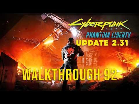 Cyberpunk 2077 Phantom Liberty [2.31 Update] Very Hard 100% Walkthrough 92 Prototype in the Scraper
