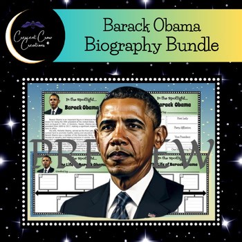 Barack Obama Biography Research Project - Timeline & Graphic Organizer Bundle