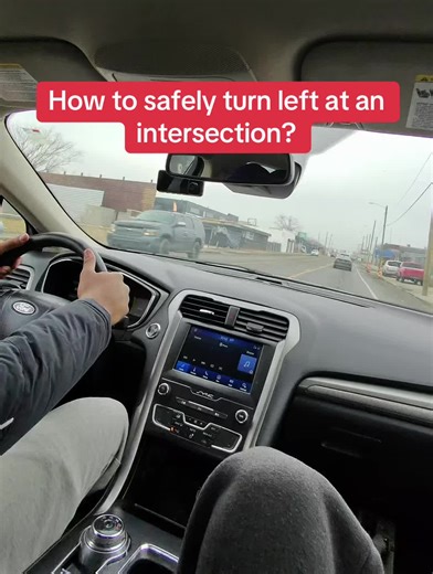 How to Safely Turn Left at an Intersection