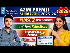 Azim Premji Scholarship Form Kaise Bhare 2025-26 | Phase 2 Online Apply 2026 | Step by Step Process