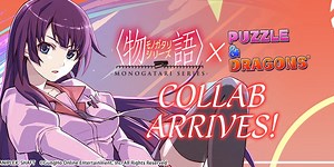 Puzzle & Dragons' latest collaborative event introduces characters from the Monogatari series
