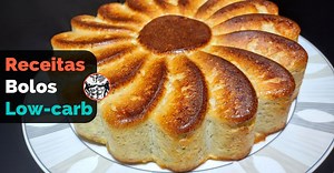 Bolo Low-Carb: As 15 Melhores Receitas Livres De Açúcar E Glúten