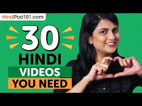Learn Hindi: 30 Beginner Hindi Videos You Must Watch