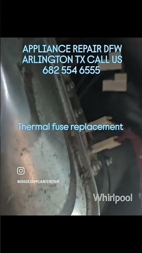 Whirlpool dryer thermal fuse replacement #appliancerepair #arlingtontx #appliancebootcamp