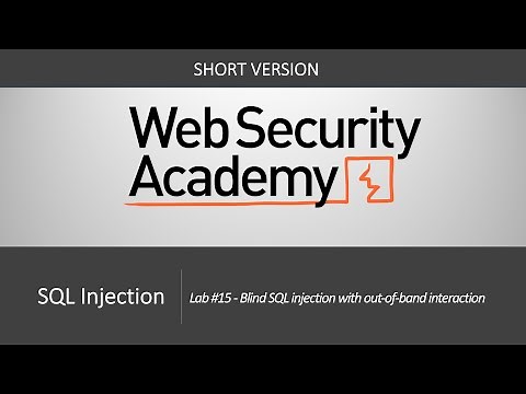 SQL Injection - Lab #15 Blind SQL injection with out-of-band interaction