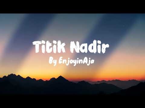 Titik Nadir - Kahitna & Monita Tahalea ( Alternative Pop ) | Cover By EnjoyinAja