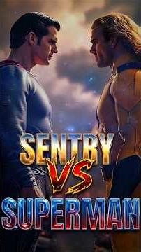Chaos vs Hope Sentry vs Superman #marvel #sentry #dcuniverse #superman #henrycavill #thunderbolts