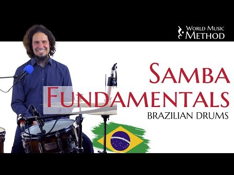 Master Samba Drumming – Fundamentals and Key Grooves | World Music Method