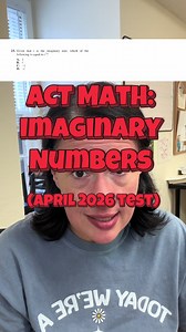 ACT Math: Imaginary Numbers Shortcut for Calculators
