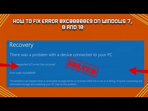 How To Fix Error 0xc00000e9 on Windows 7, 8 and 10