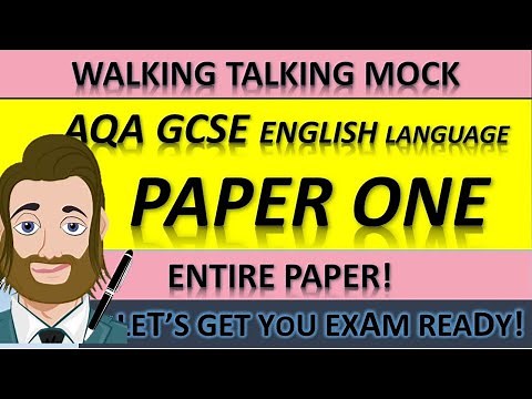 English Language Walking Talking Mock - Walk Through of Entire Past Practise Paper; AQA GCSE Paper 1