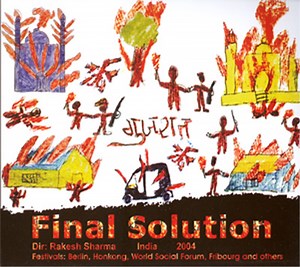 Watch Final Solution: Rakesh Sharma’s Documentary on Gujarat Riots | NewsClick