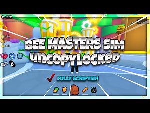 [UPDATED] Uncopylocked Bee Masters Simulator