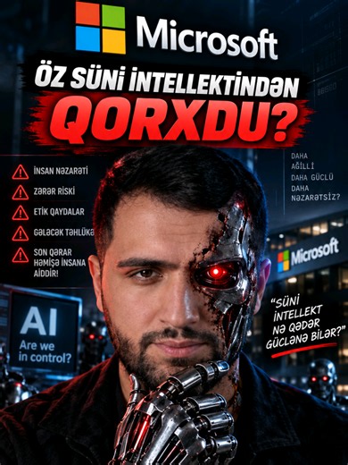 Süni intellekt həddindən artıq güclənsə, nə olacaq? 🤖⚠️ Microsoft gələcəyin AI modelləri üçün indidən qaydalar hazırlayır: son qərar insanda qalmalıdır. #Microsoft #AI #Süniİntellekt #texnologiya #telefonclub
