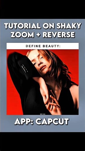 Shaky Zoom + Reverse Tutorial In CapCut